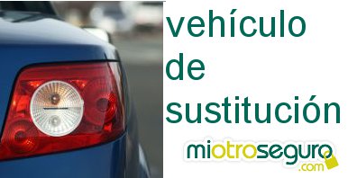 vehiculo de sustitucin-